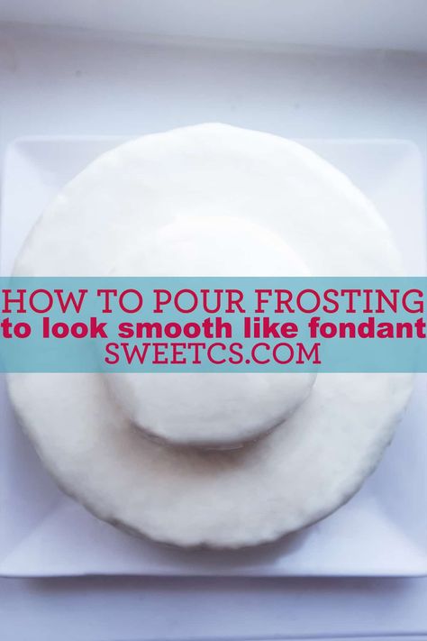 Easy Ways To Frost A Cake, Poured Fondant, Store Bought Icing, Poured Icing, Smooth Icing, Icing Recipes, Store Bought Frosting, Canned Frosting, Icing Frosting