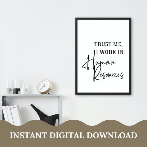 Hr Office Decor, Hr Office, Human Resources Office, Hr Manager, Funny Definition, Hr Management, Gifts For Office, Office Walls, Office Wall Art