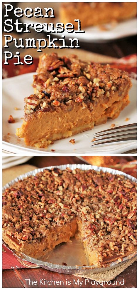 Pecan Streusel Pumpkin Pie ~ This super EASY streusel-topped pumpkin pie is out-of-this-world good. When the streusel's crunchy deliciousness combines with the pumpkin pie creaminess below, it's truly a bite of pumpkin pie paradise. Creamy and crunchy, pumpkin and pecan -- they both go so fabulously together! #pumpkinpie #streuselpumpkinpie www.thekitchenismyplayground.com Streusel Pumpkin Pie, Bourbon Pumpkin Pie, Healthy Pumpkin Pie Recipe, Classic Pumpkin Pie Recipe, Pie Game, Pumpkin Pecan Pie, Homemade Pumpkin Pie, Thanksgiving Pumpkin, Pumpkin Pecan