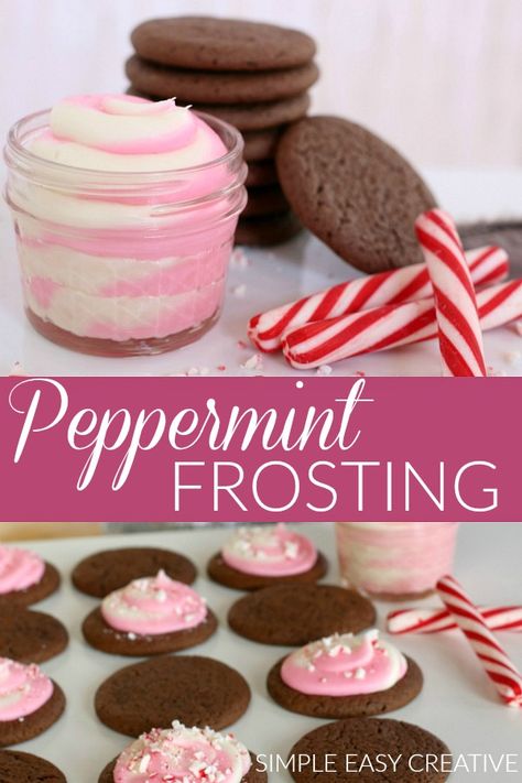 Desserts For Christmas Dinner, Peppermint Icing, Easy Creative Recipes, Peppermint Frosting, Homemade Frosting Recipes, Christmas Dinner Desserts, Mint Frosting, Cookie Mixes, Frosting Ideas