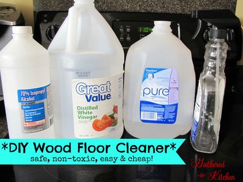 DIY Wood Floor Cleaner *safe, non-toxic, easy and cheap! (works on solid wood, engineered hardwood and laminate flooring!!) | Gathered In The Kitchen Diy Wood Floor Cleaner, Cheap Hardwood Floors, Cleaning Floors, Diy Wood Floors, Wood Floor Cleaner, Natural Carpet, Homemade Cleaning Products, Natural Cleaners, Diy Holz