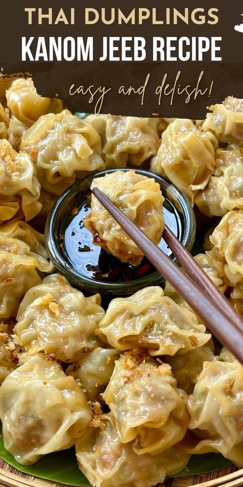 Thai Dumplings, Magical Desserts, Homemade Dipping Sauce, Steamed Pork Dumplings, Thai Appetizer, Thai Recipes Authentic, Easy Dumplings, Asian Appetizers, Fried Wontons