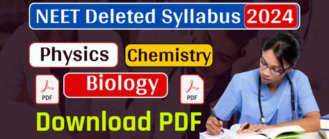 NEET Deleted Syllabus 2024 : NEET Subject-Wise (Physics, Chemistry, Biology) Reduced & Added Topics; Download PDF Neet Syllabus 2024, How To Study Physics For Neet, Living World Class 11 Notes Neet, Neet Syllabus 2024-2025, Physics Important Formulas For Neet, Neet 2024, Facilitated Diffusion, Environmental Chemistry, Cell Transport