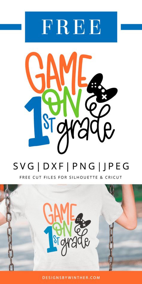 1st Grade Svg, School Start, First Day School, Free Teacher, Diy Teacher Gifts, Classroom Crafts, Free Game, Cricut Machine, Cricut Projects Vinyl