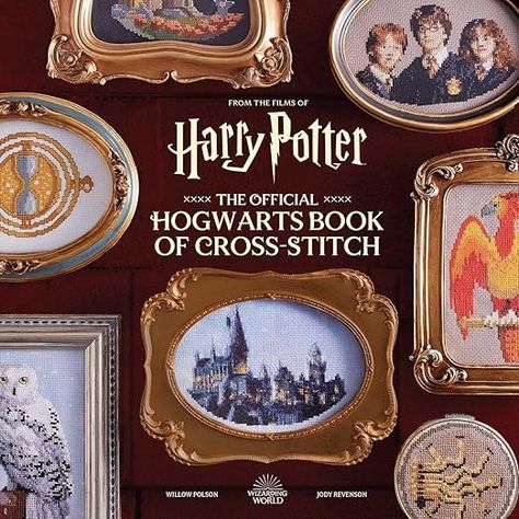 Amazon.com: Harry Potter: The Official Hogwarts Book of Cross-Stitch: 9798886633917: Polson, Willow, Revenson, Jody: Books Harry Potter Cross Stitch Pattern, Professor Mcgonagall, Batman Green Lantern, Unique Cross Stitch, Harry Potter Disney, School Of Witchcraft, Marvel Daredevil, Lilo Et Stitch, Cross Stitch Books