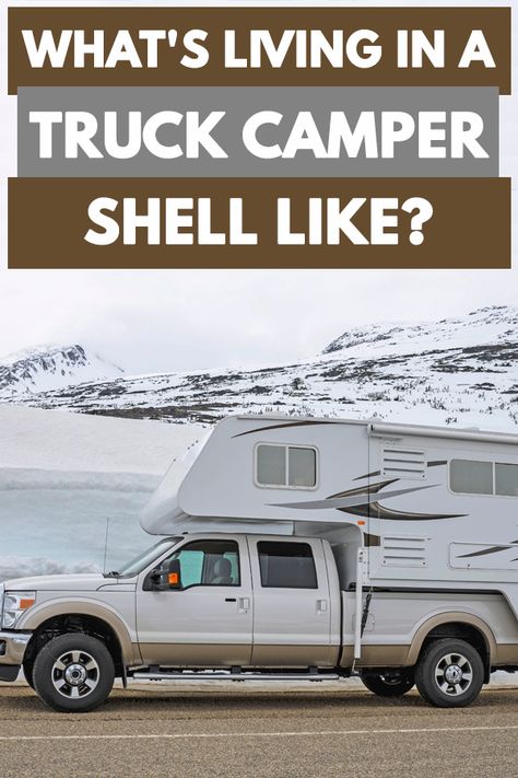 Pickup Truck Camper Shell, Living In A Truck, Truck Camper Shells, Camper Shells, Class A Rv, Rv Lifestyle, Lifestyle Change, A Truck, Truck Camper