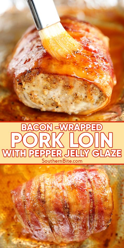 Bacon-Wrapped Pork Loin with Pepper Jelly Glaze Pepper Jelly Pork Tenderloin, Pastry Wrapped Pork Tenderloin, Bacon Wrapped Pork Loin In Air Fryer, Dinner Ideas With Bacon, Stuffed Pork Loin Recipes, Pork Loins, Bacon Wrapped Pork Loin, Stuffed Pork Loin, Roasted Pork Loin