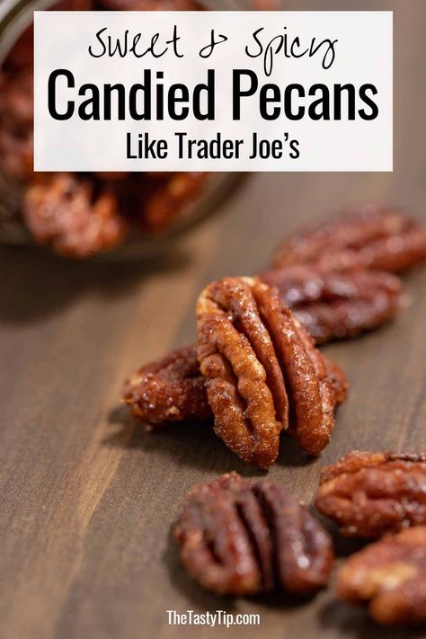 You will love this Trader Joe's sweet and spicy pecans copycat recipe. Candied nuts are easy to bake for snacks, gifts, road trips, or parties. Even if you have never made them before. #copycat #roastednuts #candiednuts #traderjoes #pecans #thetastytip Sweet And Spicy Pecans, Candy Pecans, Spicy Pecans, Candied Pecans Recipe, Making Candy, Crockpot Candy, Cinnamon Nuts, Living Better, Nut Recipes