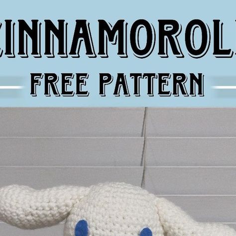 Cinnamon Roll Crochet Pattern Sanrio, Cinnamoroll Amigurumi Free Pattern, Cinamoroll Crochet Pattern Free, Cinamoroll Crochet Pattern, Cinnamoroll Crochet Pattern Free, Crochet Cinnamoroll Free Pattern, Cinnamoroll Crochet Pattern, Crochet Cinnamoroll, Cinnamoroll Pattern