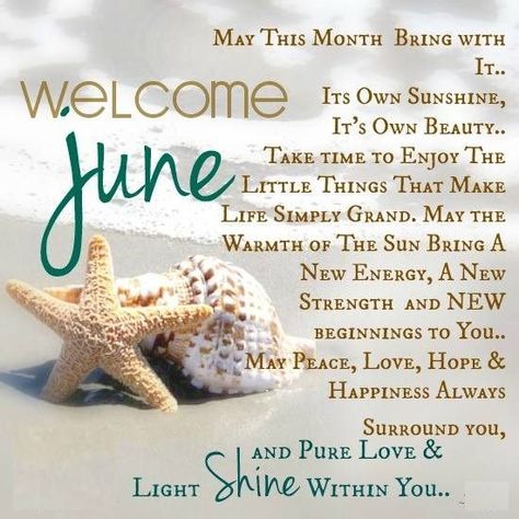 50+Hello June Images, Pictures, Quotes, and Pics [2020] Welcome June Images, June Pictures, Happy New Month Quotes, New Month Wishes, June Quotes, Welcome June, New Month Quotes, January Quotes, Welcome May