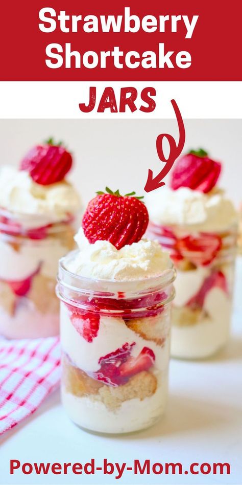 Mason Jar Strawberry Shortcake, Quick And Easy Party Desserts, Strawberry Shortcake Shooters Recipe, Mason Jars Desserts, Rehearsal Dessert Ideas, Strawberry Cake In A Cup, Slim Chickens Jar Dessert, Ice Cream In A Mason Jar, Small Jar Desserts