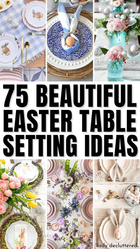 75 Beautiful Easter Table Setting Ideas Easter Buffet, Easter Table Setting, Easter Dinner Table, Easter Place Settings, Spring Table Settings, Table Setting Ideas, Bunny Napkins, Easter Table Settings, Easter Tablescapes