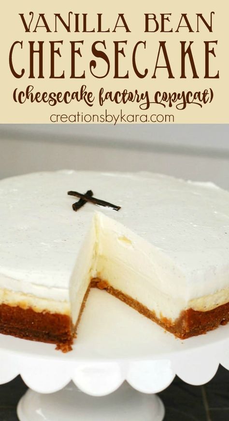 Cheesecake Factory Vanilla Bean Cheesecake, No Bake Vanilla Bean Cheesecake, Cheesecake Factory Vanilla Bean Recipe, Vanilla Bean Cheesecake Factory Copycat, Vanilla Bean Cheesecake Recipes, Food Closet, Cheesecakes Recipes, Vanilla Bean Recipes, Vanilla Cheesecake Recipes