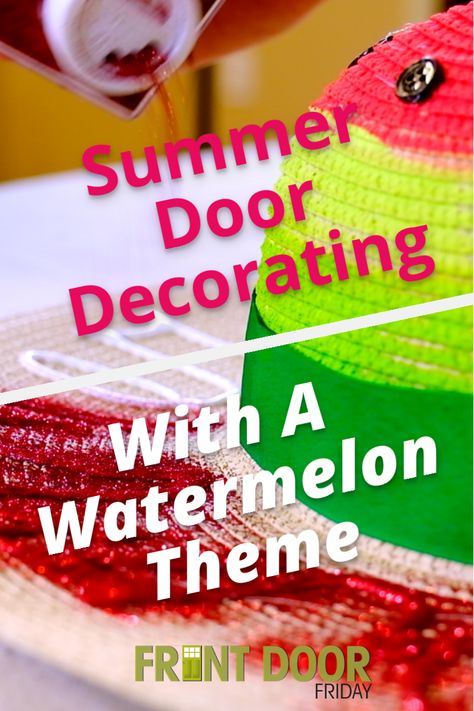 Learn to make a wreath and jar, both painted with inspiration from the unofficial fruit of summer... the watermelon. Watermelon Wreaths For Front Door, Watermelon Wreath, Door Projects, Make A Wreath, Wreath Hanger, Easy Diy Projects, Decorating Tips, Door Decorations, Watermelon