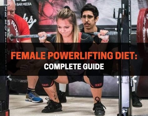 This is the ultimate guide to the female powerlifting diet. We breakdown every principle you need to know to be successful with powerlifting nutrition. Powerlifting Diet, Female Powerlifter, Powerlifting Women, Powerlifting Workouts, Power Lifting Women, Weight Maintenance, Competition Prep, Women Lifting, Diets For Women