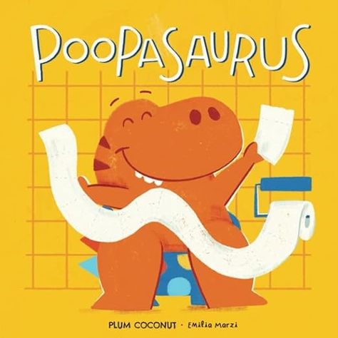 Poopasaurus: A Toddler Potty Training Book: Coconut, Plum, Coconut, Plum, Marzi, Emilia: 9781955591034: Amazon.com: Books Three Day Potty Training, Rewards Chart, Potty Training Methods, Potty Training Books, Best Potty, How To Potty Train, Toddler Potty, Toddler Potty Training, Potty Train