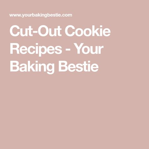 Your Baking Bestie Sugar Cookies, Baking Besties, Your Baking Bestie, Peanut Butter Cutout Cookies Recipe, Pumpkin Spice Sugar Cookies Recipe, Mint Sugar Cookies, Watermelon Sugar Cookies, Cinnamon Sugar Cookies Recipe, Best Sugar Cookie Icing