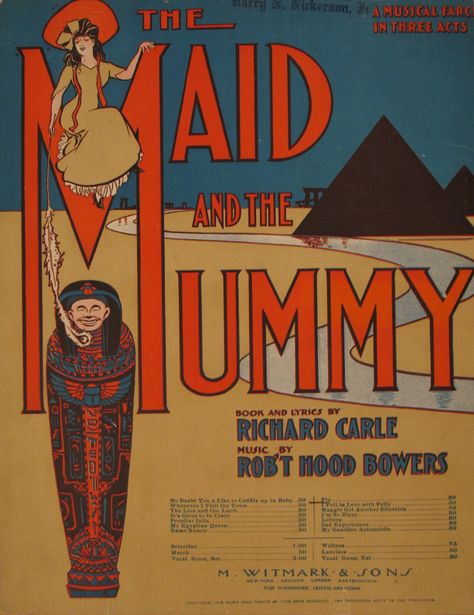 The Maid and the Mummy Ancient Egypt Poster, Retro Egyptian Posters, The Mummy 1999 Poster, Egyptian Posters Ancient Egypt, Sheet Music Artwork, Old Egyptian Movie Posters, Old Sheet Music, Sheet Music Art, Travel Music