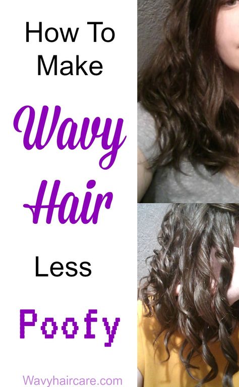 How to make your naturally wavy hair less poofy. First, we explain what causes poofy hair. Then we share how to fix it! Make Curly Hair, Frizzy Wavy Hair, Puffy Hair, Poofy Hair, Wavy Hair Care, Thick Wavy Hair, Natural Wavy Hair, Hair Mousse, Short Wavy Hair