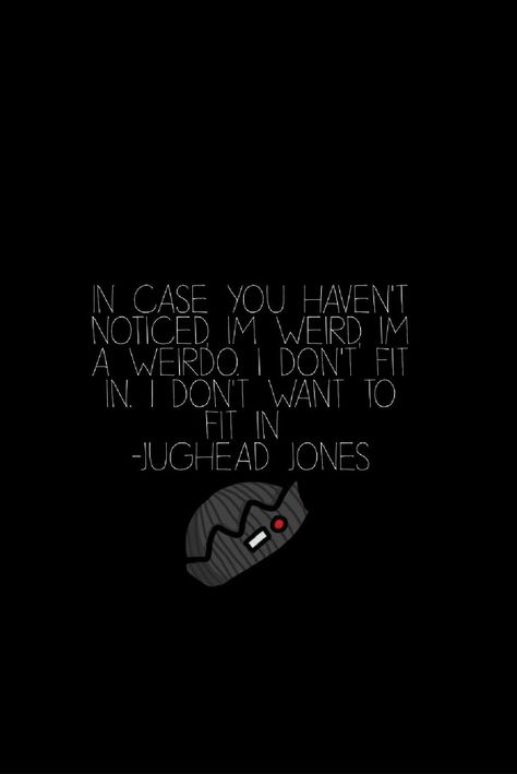 Quote Wallpaper, Jughead Jones, Riverdale, In Love, White, Black