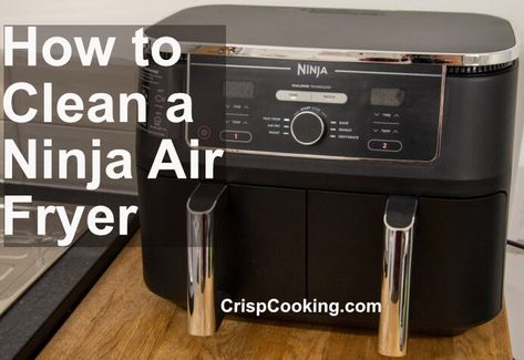 How to Clean a Ninja Air Fryer How To Clean A Ninja Air Fryer, How To Clean Ninja Foodi Air Fryer Oven, Dryer Cleaning, Ninja Air Fryer, Dishwasher Pods, Food On Sticks, Air Fryer Oven Recipes, I Ninja, Oven Recipes