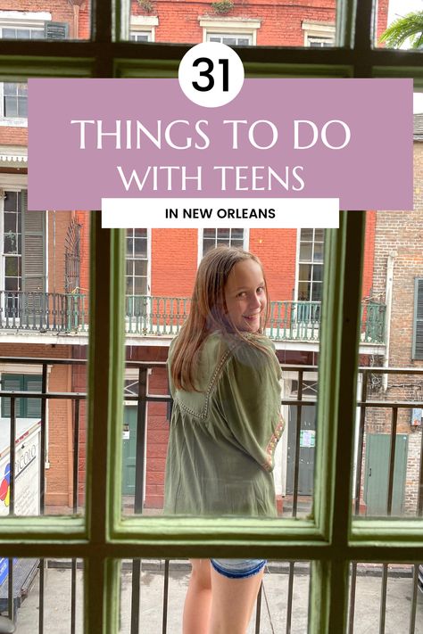 Things To Do In New Orleans With Teens, Fun Things To Do In New Orleans, New Orleans With Teenagers, Things To Do New Orleans, New Orleans With Teens, Dc With Teens, New Orleans Things To Do In, New Orleans Spring Break, Things To Do With Teens