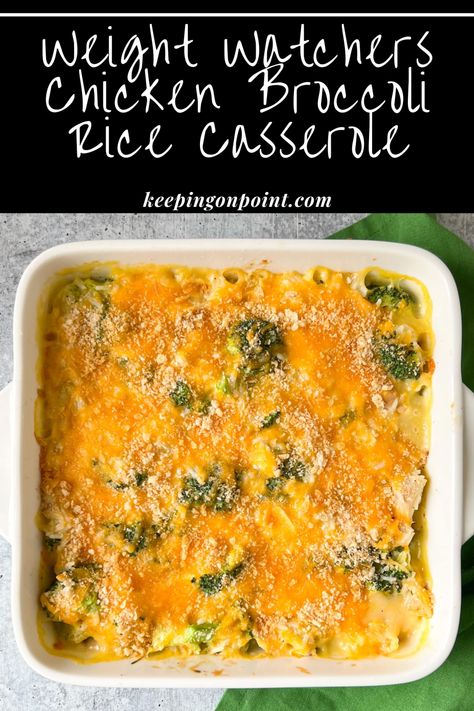 Chicken Broccoli Rice Casserole - Keeping On Point Ww Casserole, Chicken Broccoli Rice Cheese Casserole, Chicken Broccoli Cheese Casserole, Rotisserie Chicken Recipes Leftover, Weight Watchers Casserole, Keeping On Point, Chicken Broccoli Cheese, Easy Casserole Dishes, Broccoli Recipes Casserole