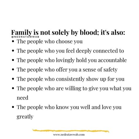 You can't choose your biological family, but you can select what family looks like for you--friends, blood relatives, mentors, etc. Do you have chosen family?#nedranuggets #setboundariesfindpeace #setboundaries #nedratawwab #healthyrelationship #healthyboundaries #boundaries #dramafree #healthyfamilies Family Isn’t Always Blood Quote, Boundaries Family, Chosen Family Quotes, Family Support Quotes, Family Boundaries, Boundaries Quotes, Small Minds Discuss People, Great Minds Discuss Ideas, Family Love Quotes