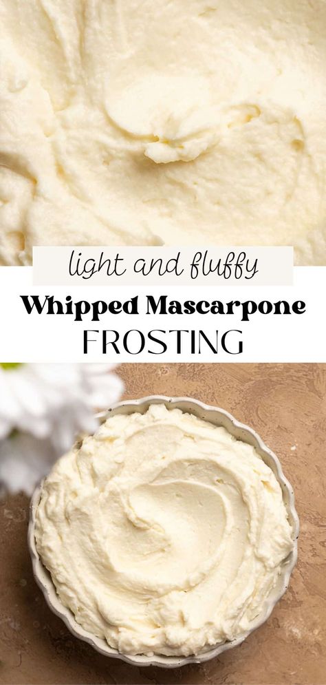 This whipped mascarpone frosting is easy to make in just 10 minutes! Made with silky smooth mascarpone cheese, powdered sugar, and heavy cream, this is a light and airy yet sturdy mascarpone frosting perfect for spreading on cakes and piping on cupcakes. It's less sweet than American buttercream and cream cheese frosting with a richer, more decadent flavor too. Marscapone Frosting, Fruit Filling Recipe, Mascarpone Frosting Recipe, Fillings For Cakes, Pudding Icing, Buttercream Glaze, Stable Whipped Cream, Whipped Mascarpone, Ganache Icing