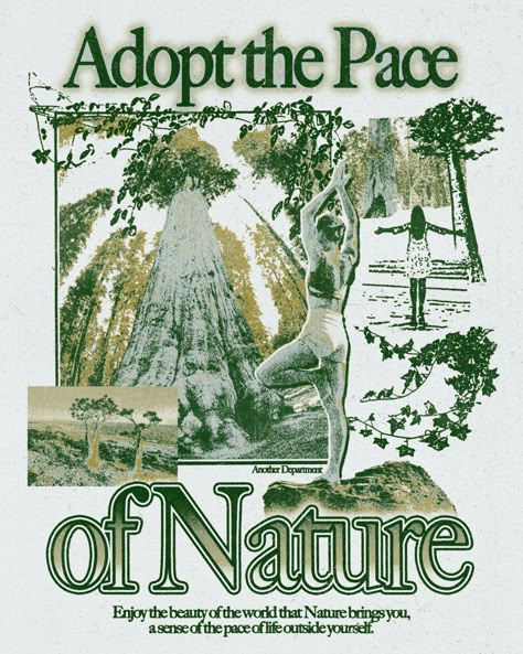 Nature Awareness Poster, Adopt The Pace Of Nature, Vintage Poster Graphic Design, Nature Poster Design, Graphic Design Nature, Nature Graphic Design, Graphic Design Vintage, Poster Graphic Design, Nature Poster