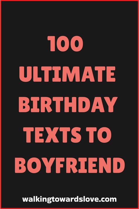 Celebrate your boyfriend's special day with heartfelt birthday texts for a boyfriend that will make him feel truly loved and appreciated. Find the perfect words to express your affection and admiration in these happy birthday to boyfriend texts. Show him how much he means to you with sweet and romantic birthday text messages for boyfriends that will touch his heart. Make his birthday memorable with thoughtful and caring gestures, starting with a lovely message that shows how much you care. Birthday Sms For Boyfriend, Birthday Text For Him, Short Birthday Text To Boyfriend, Cute Birthday Sayings For Boyfriend, Cute Birthday Text For Boyfriend, Cute Messages To Send To Your Boyfriend On His Birthday, Birthday Wish Text Message For Boyfriend, Birthday Text To Boyfriend, Bday Message For Boyfriend