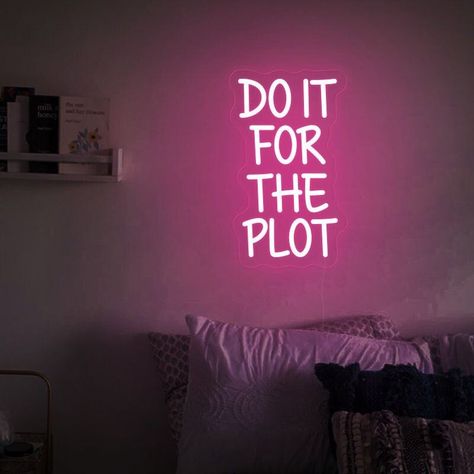 neon dorm room  aesthetic neon dorm room neon dorm room  ideas neon dorm room  aesthetic preppy neon dorm room  aesthetic baddie neon dorm room  aesthetic minimalist Dorm Room With Neon Sign, Dorm Room Neon Sign, Do It For The Plot Wall Art, Neon Dorm Room Aesthetic, Do It For The Plot Wallpaper, Neon Dorm Room, Maximalist Dorm Room, Neon Room Aesthetic, Maximalist Dorm