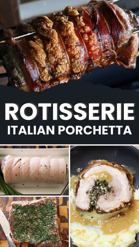 Four-image collage of rotisserie italian porchetta. Porchetta Recipe, Rotisserie Recipes, Porchetta Recipes, Bbq Rotisserie, Paleo Chili, Buttery Mashed Potatoes, Herb Stuffing, Stuffing Ingredients, Homemade Gravy