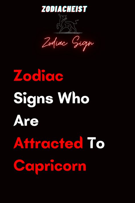 Capricorn Characteristics, Most Attractive Zodiac Sign, Capricorn Daily Horoscope, Birth Reveal, Capricorn Personality, Zodiac Characteristics, Capricorn Quotes, Capricorn Women, Capricorn Man