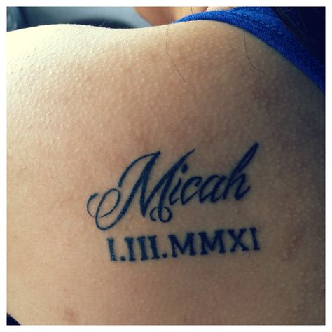 Roman Numeral tattoo #micah #shoulder #nametattoo #romannumerals Micah Name, Micah Tattoo, Roman Numeral Tattoo, Numeral Tattoo, Roman Numeral Tattoos, Tattoo Symbols, Tattoo Name, Spine Tattoos For Women, Spine Tattoos