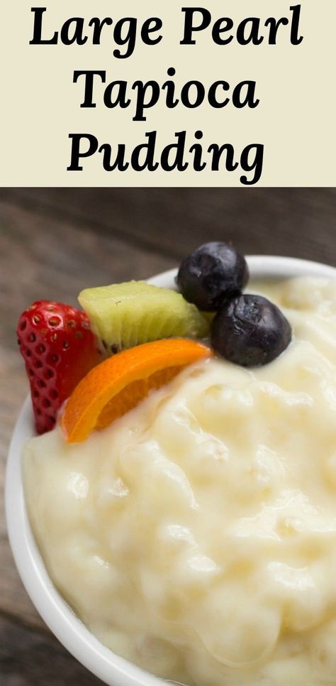 Big Pearl Tapioca Pudding, Almond Milk Tapioca Pudding Recipe, Large Pearl Tapioca Pudding, Tapioca Recipe, Pearl Tapioca, Tapioca Pudding Recipe, Pudding Recipes Homemade, Tapioca Recipes, Tapioca Pudding