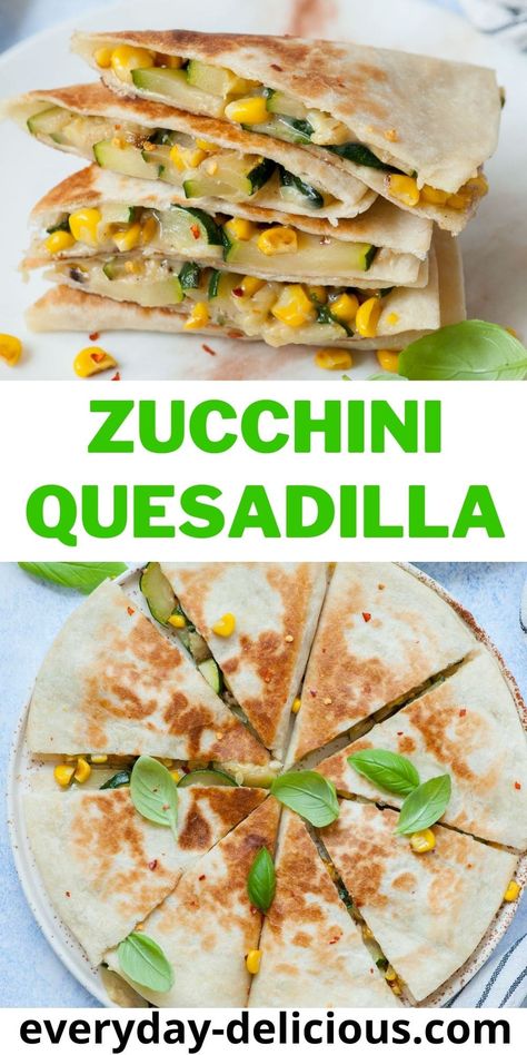 Zucchini Quesadilla Recipes, Squash Quesadilla, Healthy Breakfast Quesadilla, Zucchini Quesadilla, Veggie Quesadilla, Zucchini Breakfast, Veggie Diet, Latino Food, Poblano Pepper