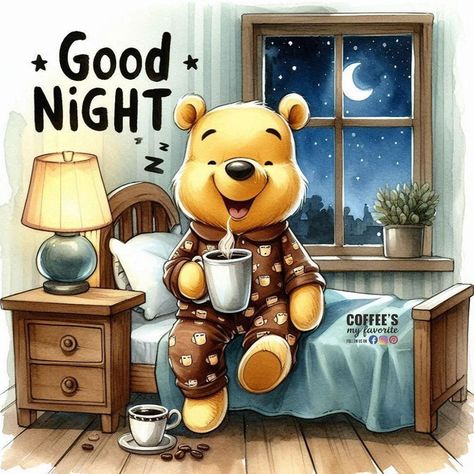 #coffeesmyfavorite #goodnight #GoodnightEveryone #sweetdreams #sweetdreamseveryone #sleepwell #sleep Cute Goodnight Images, Good Night Disney, Good Night Gifs Funny, Goodnight Cute Images, Goodnight Funny, Good Night Bear, Sweet Good Night Images, Goodnight Pictures, Go Beyond Plus Ultra