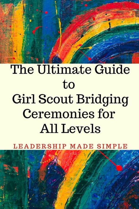 Gs Bridging Ceremony Ideas, Girl Scout Troop Leader Gift Ideas, Bridging To Juniors Ceremony, Bridging Ceremony Script, Brownie To Junior Bridging Ceremony, Daisy Bridging Ceremony, Girl Scout Bridging Ceremony Ideas, Brownie Bridging Ceremony, Bridging Ceremony Ideas