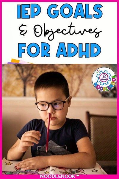 IEP Goals and Objectives for ADHD (Examples & IEP Goal Bank) Iep Writing, Sped Resources, Aba Activities, Intervention Strategies, Self Regulation Strategies, Oliver James, Behavior Goals, Intervention Classroom, Behavior Plans