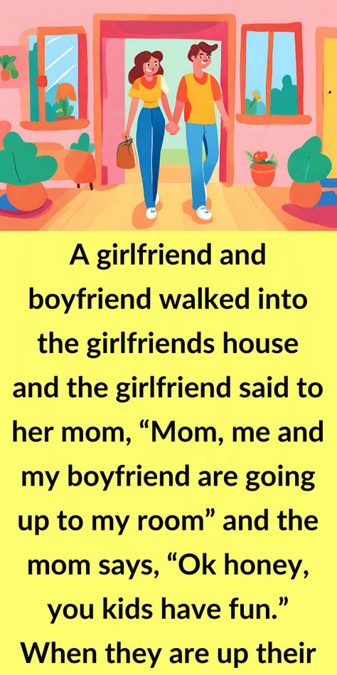 A girlfriend and boyfriend walked into the girlfriends house and the girlfriend said to her mom “Mom me and my boyfriend are going up to my room” and the mom says “Ok honey you kids have fun” When they are up their the mom hears “Baby baby ba Honeymoon Jokes, Me And My Boyfriend, Funny Math Jokes, Girlfriend Jokes, Witty Jokes, Latest Jokes, Mom Thoughts, Math Jokes, Funny Monsters