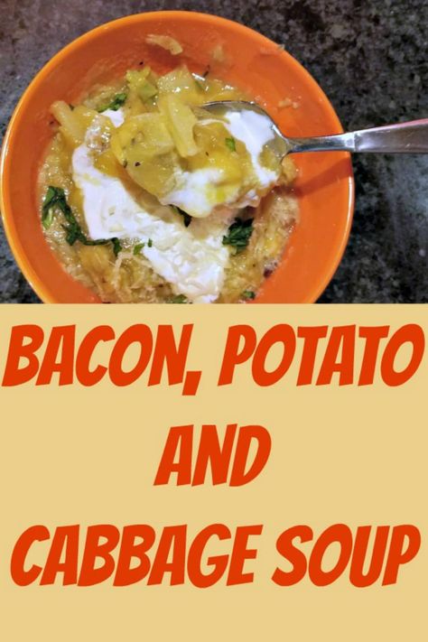 Bacon Potato and Cabbage Soup - Comfort Food Recipe Potato And Cabbage Soup, Cabbage And Potato Soup, Potato And Cabbage, Bacon Cabbage, Cabbage Potato Soup, Irish Bacon, Broccoli Gratin, Best High Heels, Stuffed Baked Potatoes