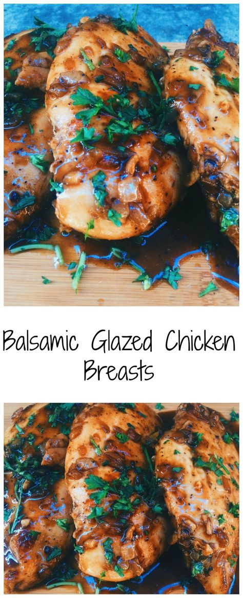 Glazed Chicken Breast, Balsamic Glazed Chicken, Glazed Chicken, Baked Chicken Breast, Balsamic Glaze, Balsamic Vinaigrette, Oven Cooking, Poultry Recipes, Chicken Breast Recipes