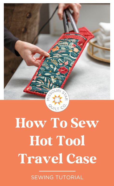 Save this Quick and Easy Handy Hot Tool Travel Bag Sewing Tutorial. Can you feel the heat? With insulated batting, you won't have to! Quilted Curling Iron Holder Diy, Sewn Travel Accessories, Hair Straightener Travel Pouch Diy, Travel Pillow Pattern Free, Curling Iron Travel Case Pattern, Sewing For Travel, Travel Sewing Projects, Sewing Travel Accessories, Travel Bag Sewing