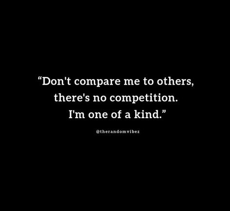 36 No Competition Quotes and Sayings To Inspire You No Competition Quotes, Nosey People, Competition Quotes, Post Malone Quotes, Confidence Affirmations, Energy Vibes, Aspire To Inspire, No Competition, Some Inspirational Quotes