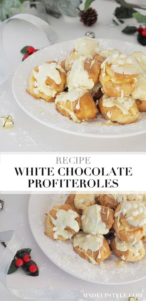 Make your own white chocolate profiteroles | Made Up Style | #food #christmasrecipe White Chocolate Profiteroles, Chocolate Profiteroles, Profiteroles Recipe, Lemon White Chocolate, Xmas Recipes, Profiterole, Christmas Meal, Xmas Food, Chocolate Filling