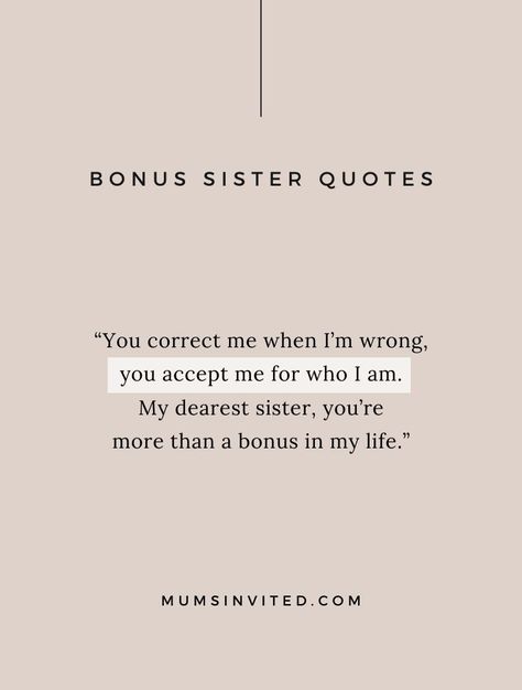 25 Bonus Sister Quotes on Finding a Sister at Heart Good Sister In Law Quotes, Bonus Sister Quotes, Letter For Sister, Short Sister Quotes, Sister Quotes Meaningful Short, Step Sister Quotes, Letter To Sister, Cute Sister Quotes, Letter To My Sister