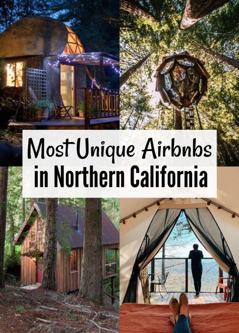 The most unusual, whimsical and creative Airbnbs in Northern California. Stay in a treehouse, geodesic dome, houseboat or yurt!  #Airbnb #Travel #California #Treehouse #Yurt #Glamping Unique Airbnbs, Northern California Travel, Geodesic Domes, Travel California, Romantic Travel Quotes, Romantic Travel Destinations, California Travel Road Trips, California Adventure, To Infinity And Beyond