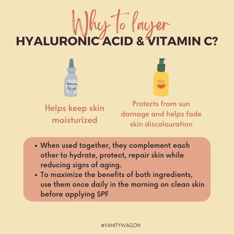 Hyaluronic Acid is a holy grail for your skin- all skin types! It is a magical active which can be layered with almost anything and everything. 💧 Vitamin C, on the other hand, protects your skin from environmental damage. 🔆 Here, we tell you the wonders they can do when layered together! ✨ Tip: Always apply the active you want to benefit the most from first to get effective results! 🌿 . . . . . . . #LiveClean #vanitywagon #Consciousbeauty #Skincarecommunity #cleanbeauty #greenbeauty #skincare Hibiclens Uses Skin Care, What Does Vitamin C Do For Skin, Vitamin C Skincare Routine, Vitamin C Skin Benefits, Vitamin C Benefits Skincare, Hyaluronic Acid Benefits Skincare, When To Use Hyaluronic Acid, How To Layer Skincare, Skincare Techniques