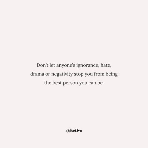 Don't let the negativity of others bring you down. Keep shining bright and be the best version of yourself. #RiseAbove #PositiveVibes #BeYourself #IgnoranceIsBliss #NoHate #DramaFree #BeTheChange #PositiveMindset #GoodVibesOnly #Inspiration Don't Let Negative People Bring You Down, Don't Let Others Bring You Down, 2025 Goals, Ignorance Is Bliss, Keep Shining, Drama Free, Best Version Of Yourself, 2025 Vision, Good Vibes Only